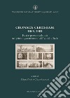 Cronaca Cerchiari 1865-1901. Fatti e persone a Imola nel primo quarantennio dell'Unità d'Italia libro