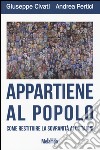 Appartiene al popolo. Come restituire la sovranità ai cittadini libro