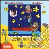 Il cacciatore di stelle e altre fiabe. Ediz. a colori libro