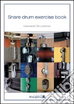 Snare drum exercise book. Vol. 1 libro