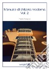 Manuale di chitarra moderna. Vol. 2 libro