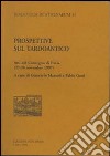 Prospettive sul tardo-antico. Atti del Convegno (Pavia, 27-28 novembre 1997) libro