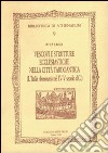 Vescovi e strutture ecclesiastiche nella città tardoantica. (L'Italia annonaria nel IV-V secolo d.C.) libro