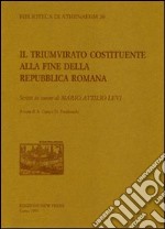 Il triumvirato costituente alla fine della Repubblica romana libro