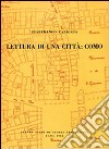 Lettura di una città: Como libro di Caniggia Gianfranco