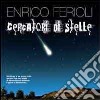 Cercatori di stelle. Dei Magi si sa quasi nulla se non che una stella di straordinaria bellezza li guida a Beltlemme libro di Ferioli Enrico