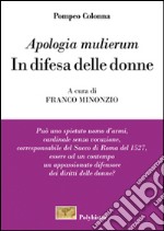 «Apologia mulierum». In difesa delle donne