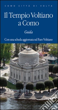 Il tempio voltiano a Como
