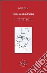 Come da un'altra riva. Un'interpretazione del «Don Juan aux enfers» di Baudelaire libro