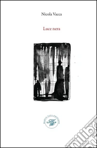 Luce nera