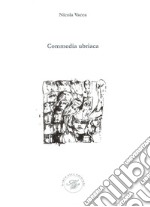 Commedia ubriaca libro