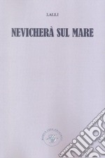 Nevicherà sul mare libro