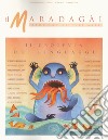Il Maradagàl. Pensiero lettere arti (2018). Vol. 2: Il crocevia dei linguaggi libro di Calderoni Sara