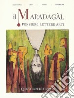 Il Maradagàl. Pensiero lettere arti (2018). Vol. 3: Questioni di gusto libro