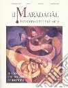 Il Maradagàl. Pensiero lettere arti (2019). Vol. 4: Il giogo del politicamente corretto (Settembre) libro