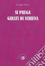 Si prega girati di schiena libro