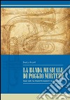 La banda municipale di Poggio Mirteto. Storia tratta dai documenti d'archivio (1800-1900) libro