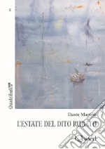 L'estate del dito rubato