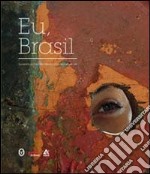 Eu, Brasil libro