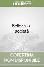 Bellezza e società