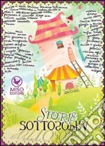 Storie sottosopra libro