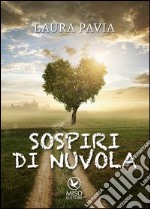 Sospiri di nuvola libro