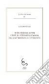 Lirica e critica. La scrittura di Giuseppe Raimondi. Ediz. critica libro di Montella Luigi