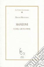 Manzoni o del lieto fine libro