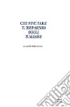 Che fine farà il risparmio degli italiani! libro di Lettieri M. (cur.)