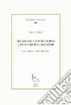 Tra Barocco e controriforma: Il Finto Moro di Niccolò Lepori. Con l'edizione critica del testo libro di Chirico Irene