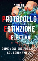 Protocollo estinzione selettiva libro