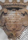 La storia della famiglia D'Alessio di Capaccio Paestum libro