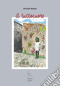 A tuttocuore