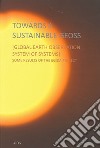 Towards a sustainable geoss. Global earth observation system of systems libro