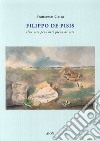 Filippo De Pisis. Una vita per l'arte piena di vita libro