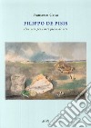 Filippo De Pisis. Una vita per l'arte piena di vita libro di Cetta Francesco