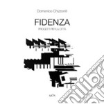 Fidenza. Progetti per la città libro