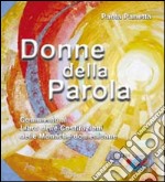 Donne della Parola. Commento al Libro delle Costituzioni delle Monache Domenicane