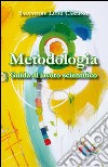 Metodologia guida al lavoro scientifico libro