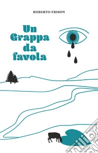 Un Grappa da favola