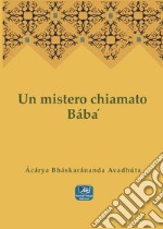 Un mistero chiamato Bábá