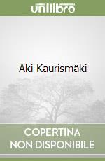 Aki Kaurismäki