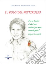 Il volo del pettirosso libro