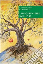 L'insostenibile sviluppo libro