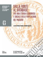 Dalla fonte al database: per una storia economica e sociale delle popolazioni del passato