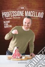 Professione macellaio. Iniziamo a fare marketing