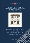 La Carta dei Diritti 45 anni dopo. Riflessione pubblica sul significato e sull'attualità della Legge 8 luglio 1974 n. 59 e successive modifiche libro