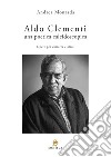Aldo Clementi. Una poetica caleidoscopica libro