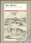 San Marino. Mito e storiografia tra i libertini e il Carducci libro di Garosci Aldo