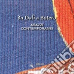 Da Dalì a Botero. Arazzi contemporanei. Ediz. illustrata libro